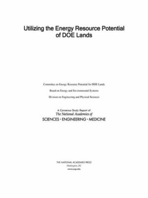 cover image of Utilizing the Energy Resource Potential of DOE Lands